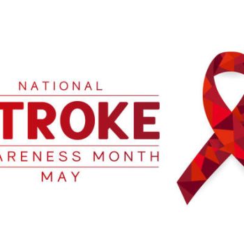 May is Stroke Awareness Month Assisting Hands Rockford