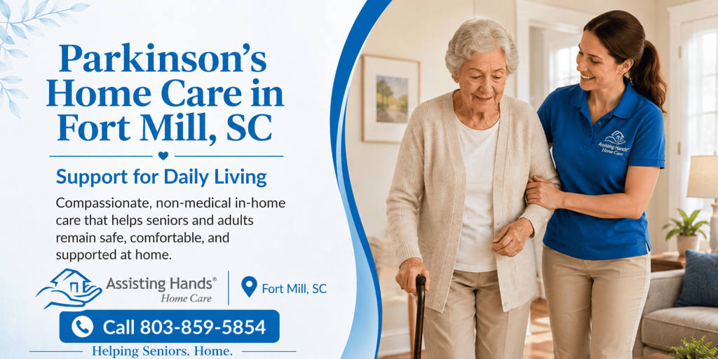 Parkinson’s Home Care in Fort Mill