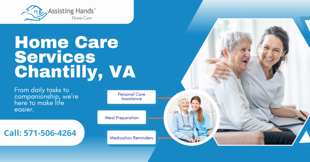 home care in Chantilly, VA