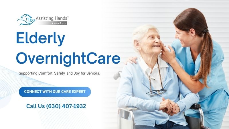 overnight home care for elderly in hinsdlae and downers grove illinois