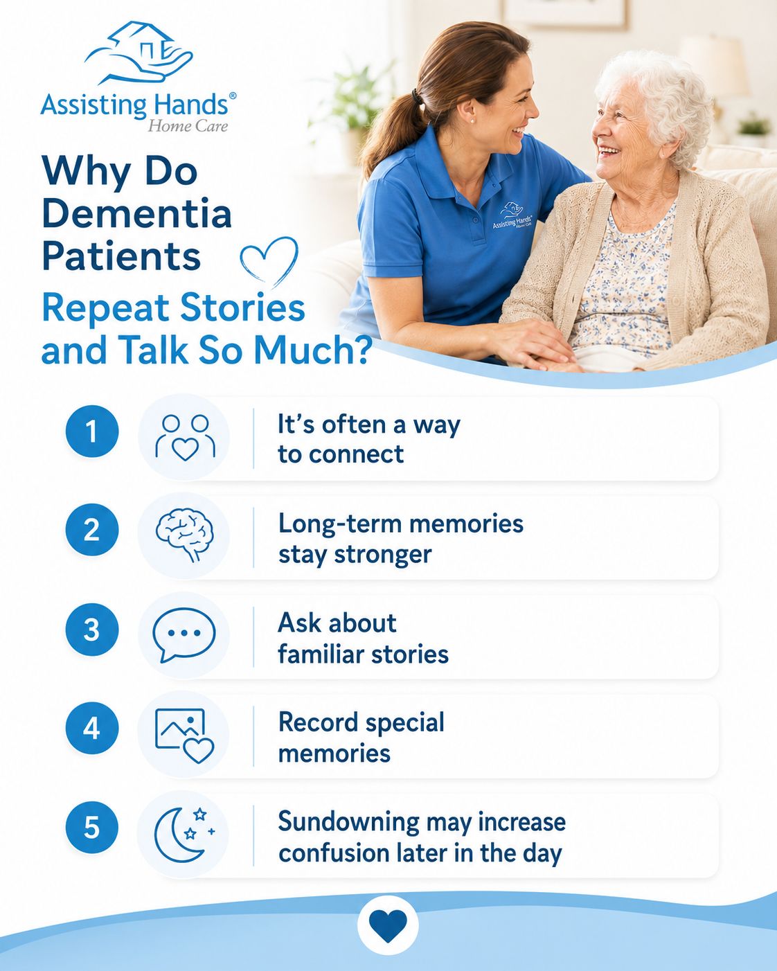 Assisting Hands Home Care infographic explaining why dementia patients repeat stories and talk frequently