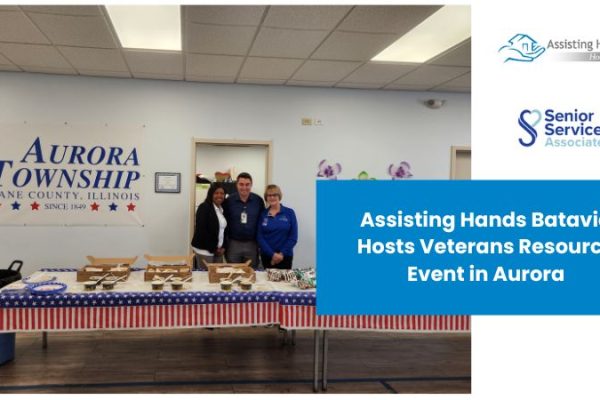 Assisting Hands Batavia Hosts Veterans Resource Event in Aurora
