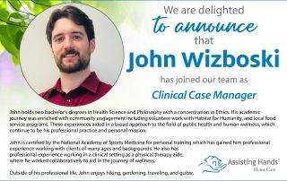 We are delighted to announce that John Wizboski has joined our team has Clinical Case Manager