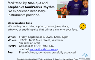 Assisting Hands Boston invites you to our Memory Café on Sept 5, 10 a.m.–12 p.m., led by Monique & Stephen from SoulWorks Rhythm. RSVP today!