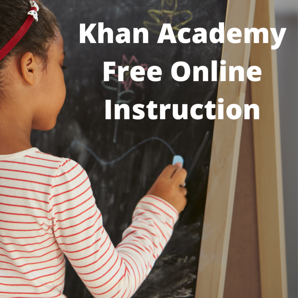 Khan Academy Free Online Instruction
