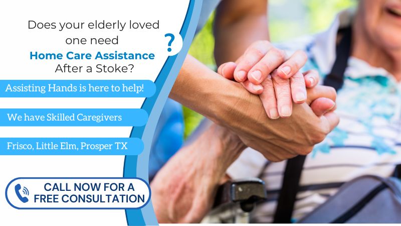stroke recovery at home assistance prosper and little elm texas